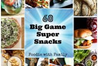 60 Ultimate Game Day Snacks