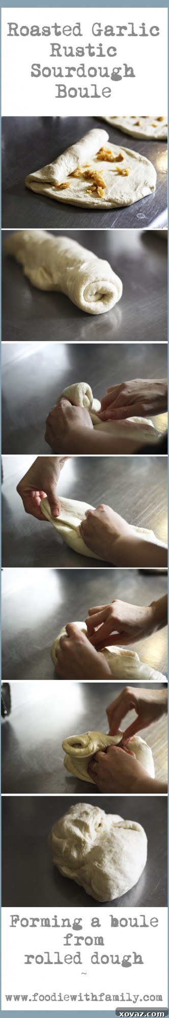 Step-by-step image demonstrating how to roll the dough with roasted garlic before shaping it into a boule.