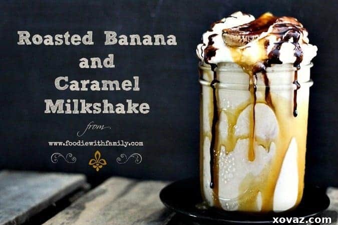 Roasted Banana Caramel Milkshake - A Gourmet Dessert Experience