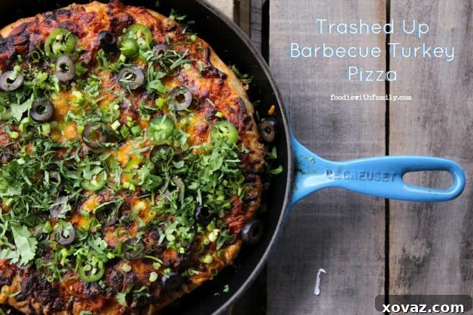 Trashed Up Barbecue Turkey Pizza for turkey leftovers at foodiewithfamily.com