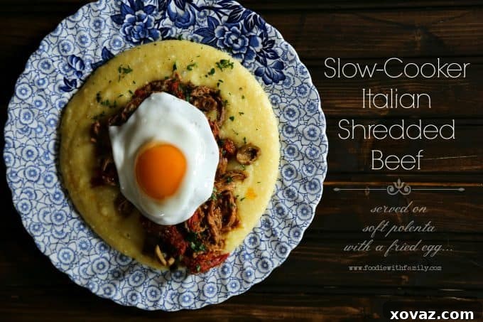 Fall-Apart Slow Cooker Shredded Beef 3 Slow-Cooker Italian Shredded Beef with a fried egg on polenta from foodiewithfamily.com