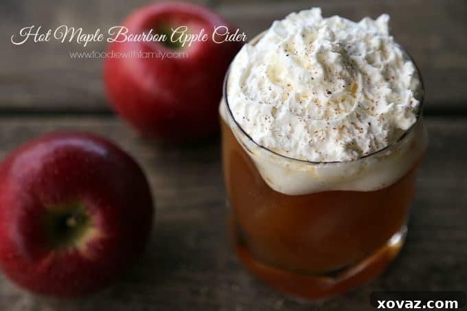 Hot Maple Bourbon Apple Cider from foodiewithfamily.com - a warm, inviting drink perfect for fall