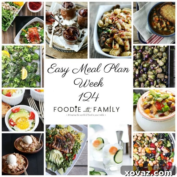 Easy Meal Plan Week 124: Your ultimate guide to delicious, family-friendly meals. Featuring mains, sides, drinks, and desserts for a stress-free week.