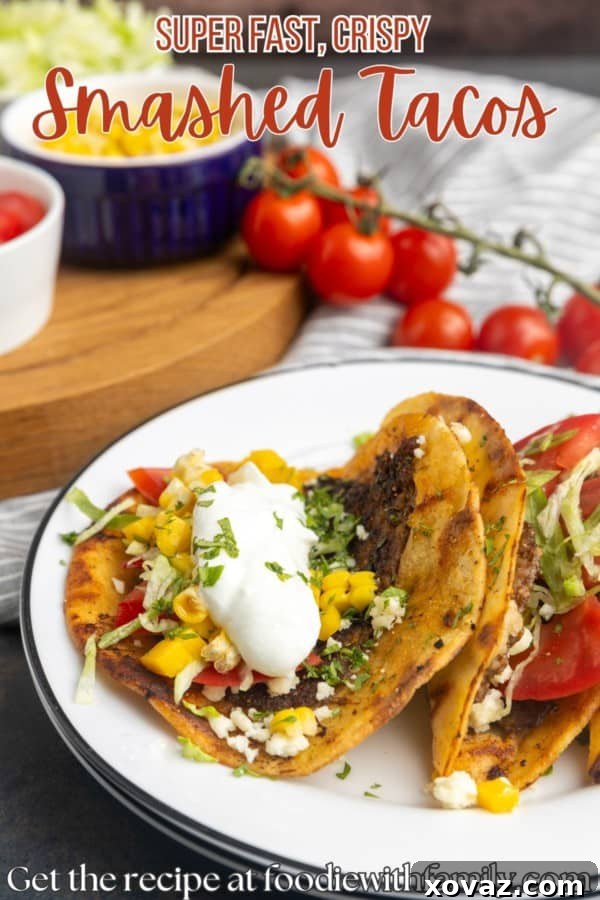 Crispy Smash Tacos 9 Beautifully arranged smash tacos on stacked plates with fresh, colorful toppings, and text describing the photo.