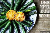 Zesty Lemon Pepper Zucchini Grills