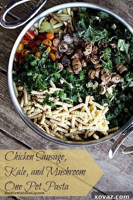 25-Minute Chicken Sausage, Kale, and Mushroom One-Pot Pasta 4 Delicious One Pot Pasta with Chicken Sausage, Kale, and Mushrooms