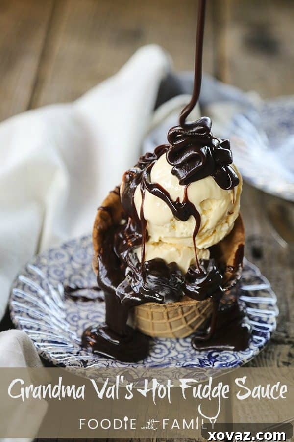 Grandma Val's Irresistible Hot Fudge 6 Grandma Val's Hot Fudge Sauce: caramel like ribbons of deep, rich, chocolatey fudge for the ultimate ice cream indulgence!